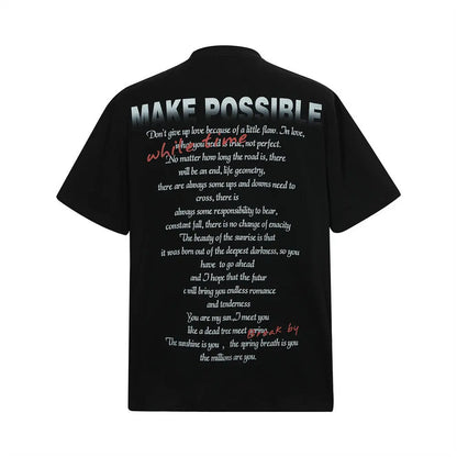 Creative Abstract Printing "Make Possible" T-Shirt The 4 Season Clothing Brand