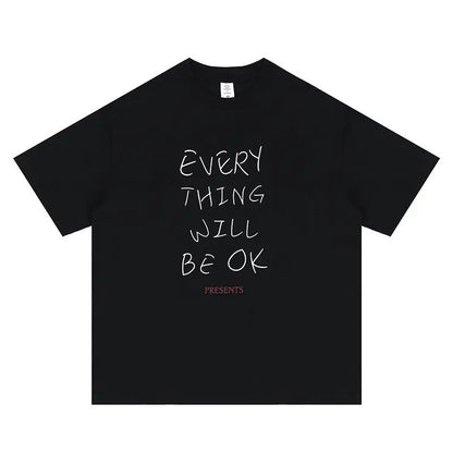 Retro "Everything Will Be OK" Lettered Casual T-shirt The 4 Season Clothing Brand