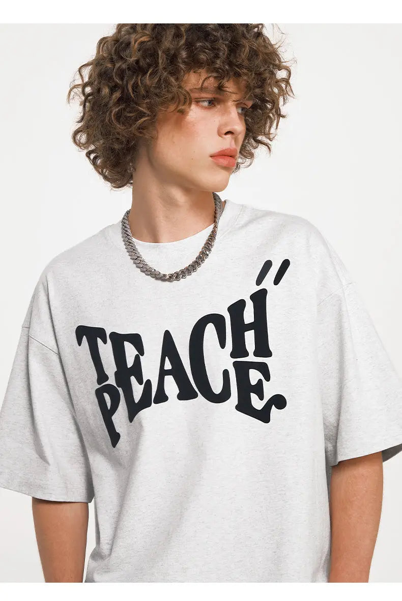 Teach & Peace Letter Printed Casual T-Shirt The 4 Season Clothing Brand