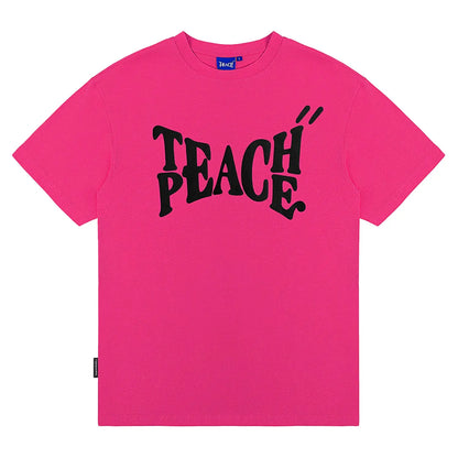 Teach & Peace Letter Printed Casual T-Shirt The 4 Season Clothing Brand