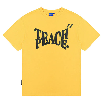 Teach & Peace Letter Printed Casual T-Shirt The 4 Season Clothing Brand