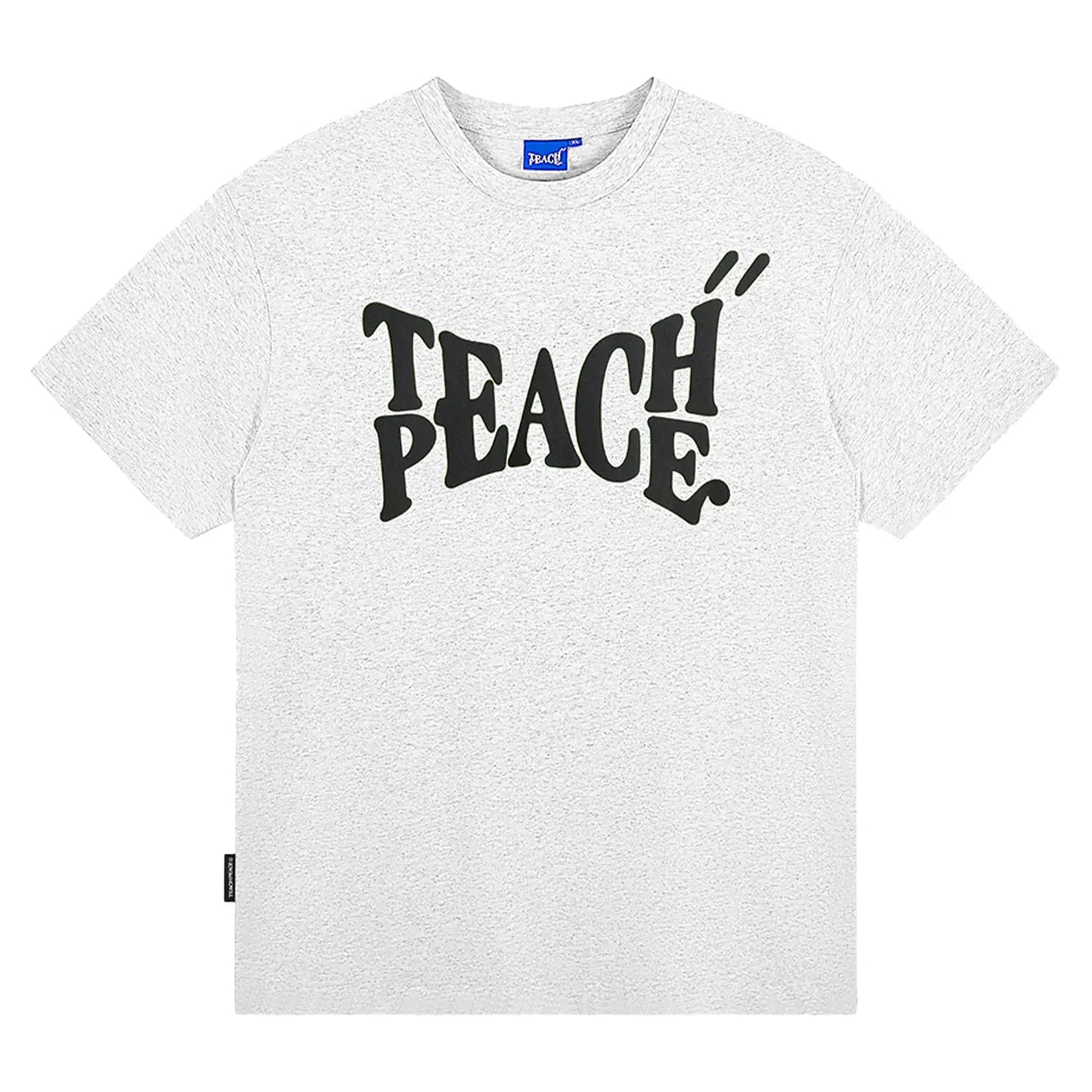 Teach & Peace Letter Printed Casual T-Shirt The 4 Season Clothing Brand