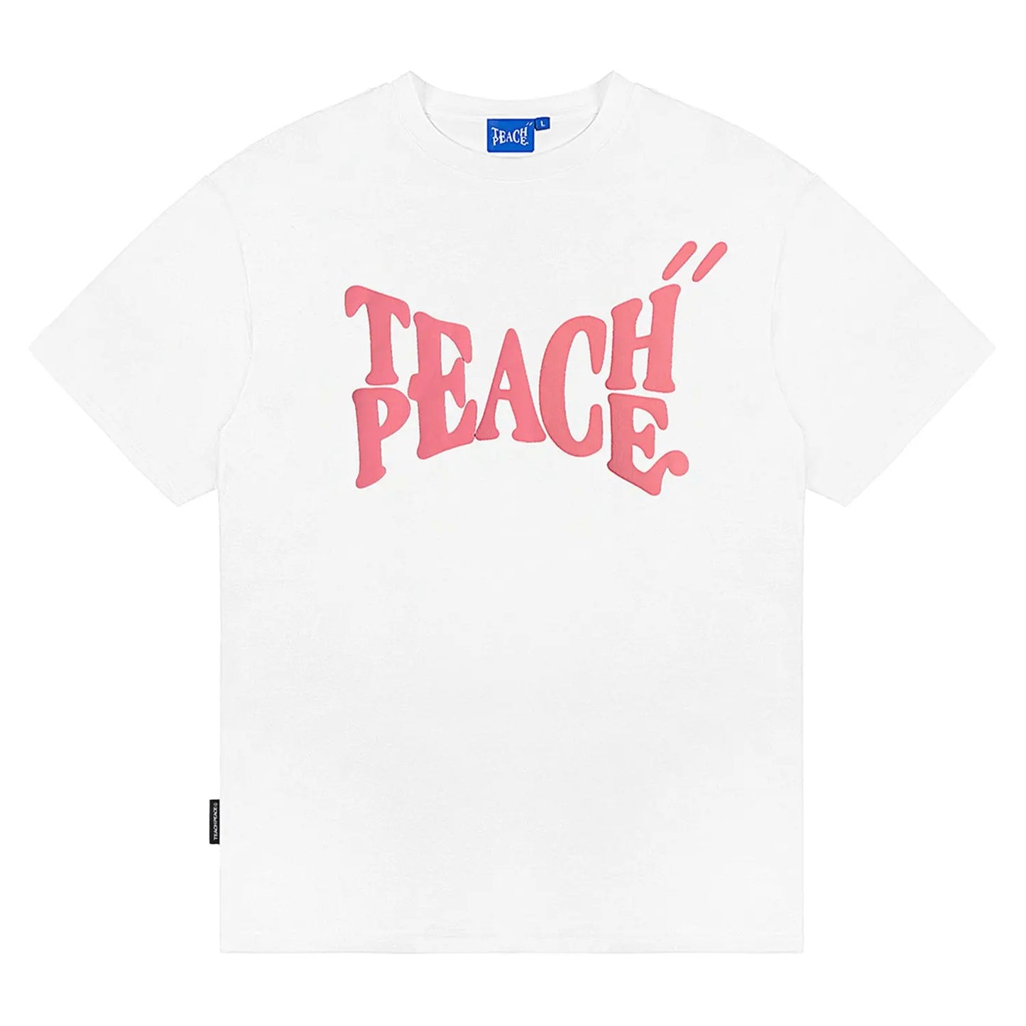 Teach & Peace Letter Printed Casual T-Shirt The 4 Season Clothing Brand