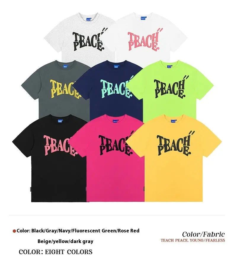 Teach & Peace Letter Printed Casual T-Shirt The 4 Season Clothing Brand