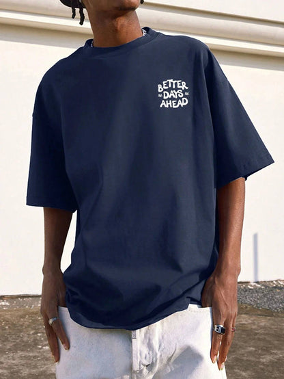 Better Days Ahead Lettered Graphic T-Shirt - The 4 Season Clothing Brand