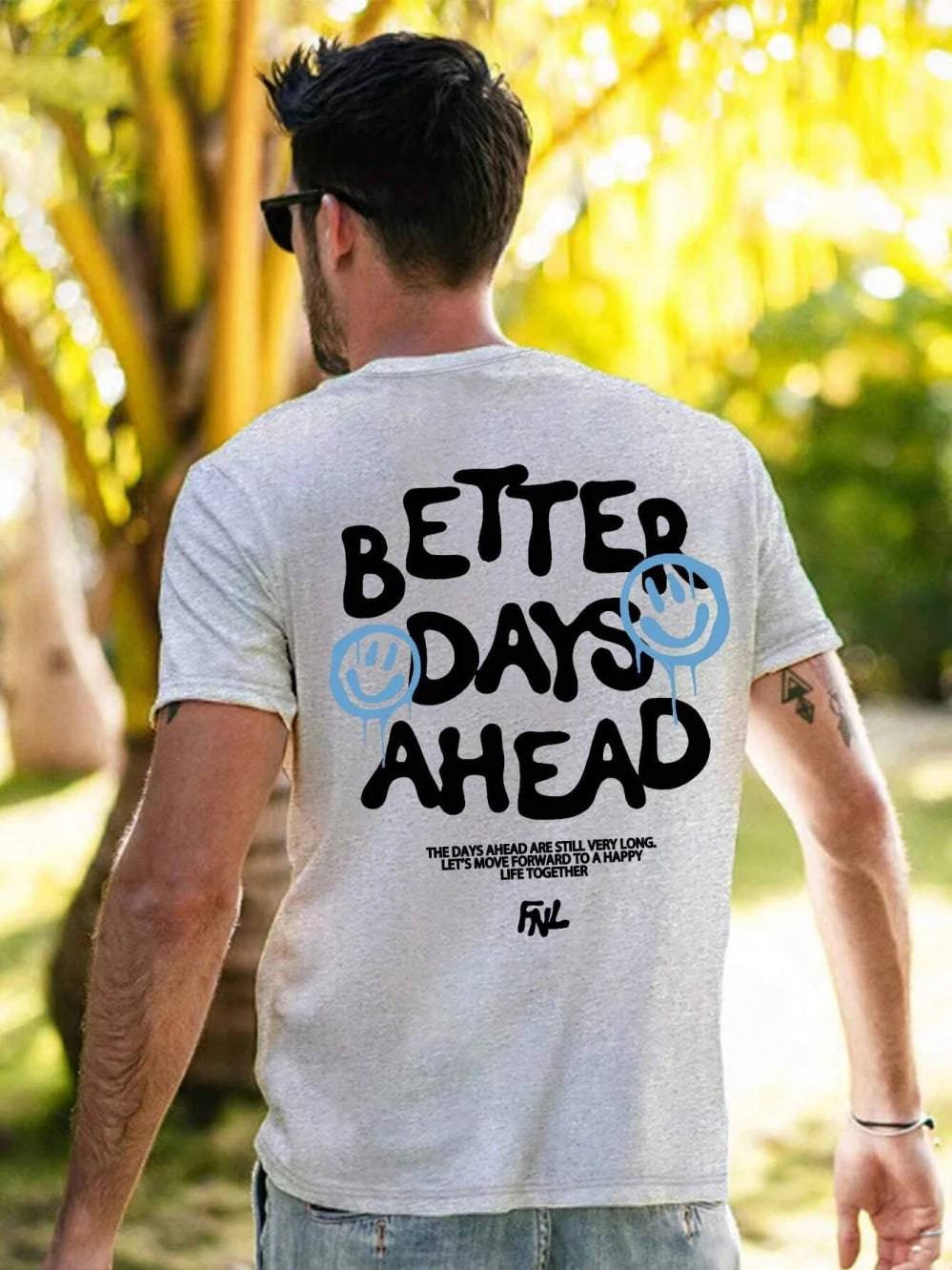 Better Days Ahead Lettered Graphic T-Shirt - The 4 Season Clothing Brand