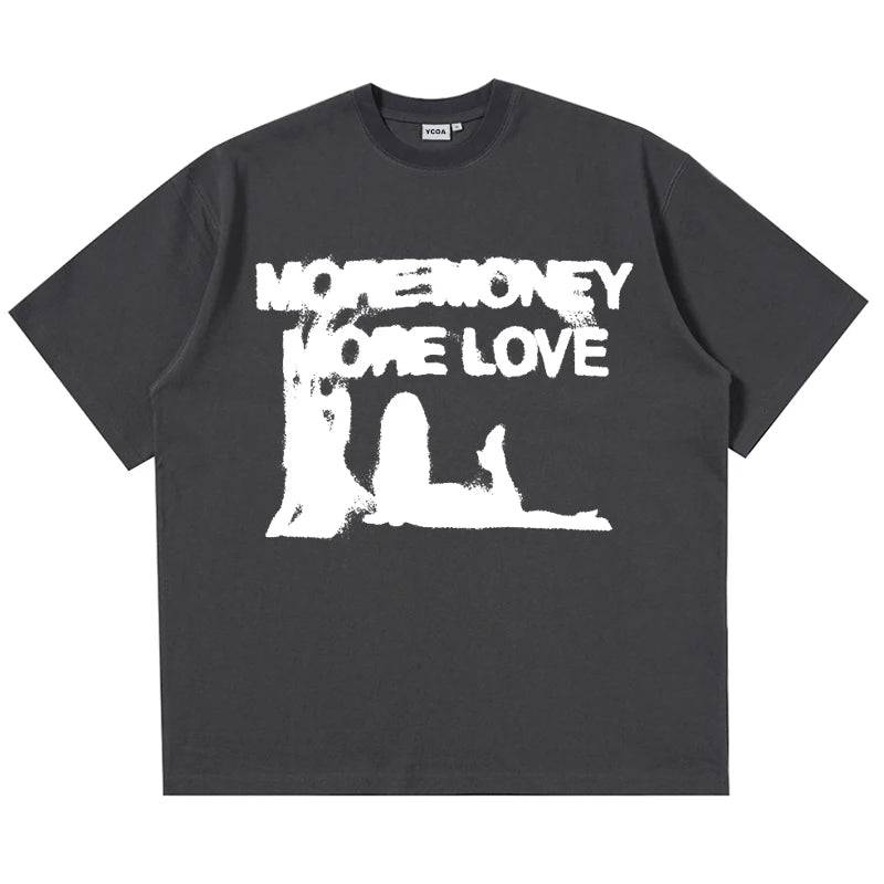 More Money More Love Graphic T-Shirt - The 4 Season Clothing Brand