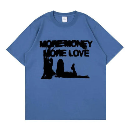 More Money More Love Graphic T-Shirt - The 4 Season Clothing Brand