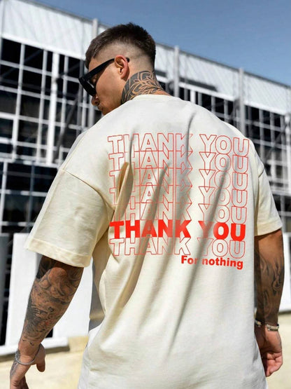 Thank You For Nothing Letter Graphic Print T-Shirt - The 4 Season Clothing Brand