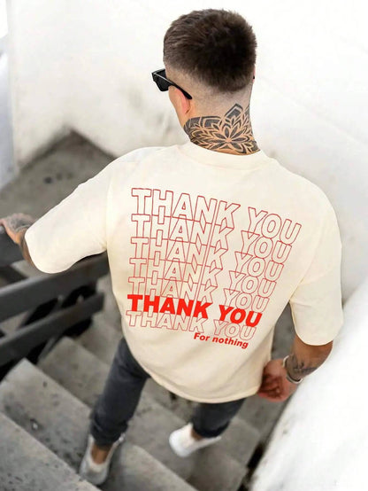 Thank You For Nothing Letter Graphic Print T-Shirt - The 4 Season Clothing Brand